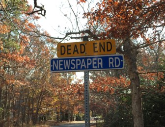 Newspaper Rd. Dead End